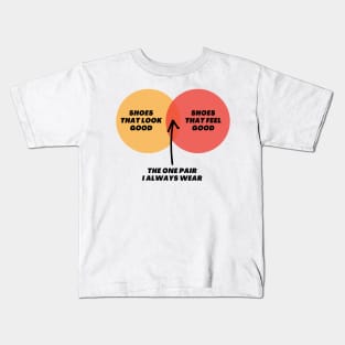 Venn Diagram Shoes That look good - Shoes that feel good - The one pair I always wear Kids T-Shirt